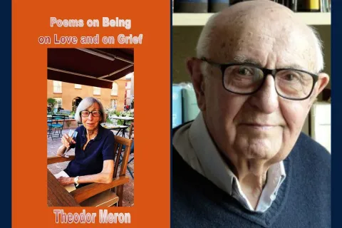 Theodor Meron - Poems on Being, on Love and on Grief